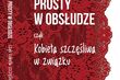 Czy mężczyzna jest prosty w obsłudze?