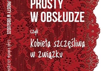 Czy mężczyzna jest prosty w obsłudze?