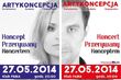 Pierwsza zbiorowa Artykoncepcja, czyli koncert przerywany. Mamy bilety