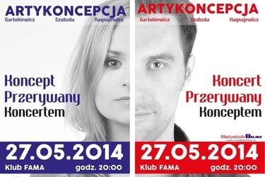Pierwsza zbiorowa Artykoncepcja, czyli koncert przerywany. Mamy bilety
