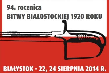94. rocznica Bitwy Białostockiej