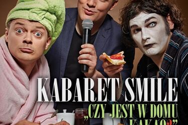Kabaret Smile z nowym programem. Mamy bilety