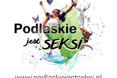Czy Podlaskie jest seksi?