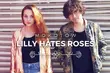 Wpadające w ucho melodie, szczere teksty. Lilly Hates Roses i ich 