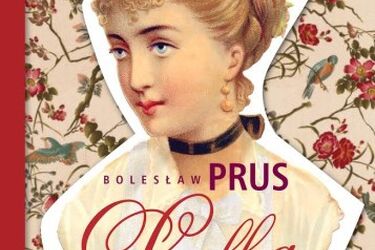 "Lalka" Bolesława Prusa wydana w Białymstoku w esperanto