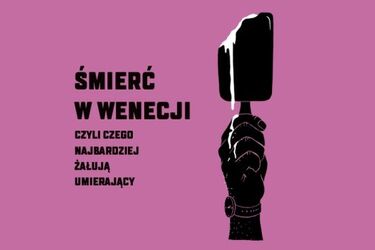 Interaktywny charakter, aktorzy wśród widzów. Przedpremierowe pokazy "Śmierci w Wenecji"