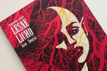 Gdzie mieszka "Leśne licho"? Nowy komiks z Podlasiem w tle