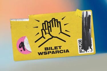 #BiletWsparcia. Sposób na przetrwanie epidemii