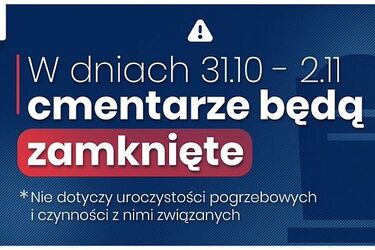 Cmentarze zamknięte. Rząd apeluje, by nie wyjeżdżać 