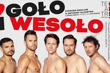 Zapowiada się gorący spektakl. "Goło i wesoło" już niebawem
