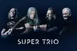 Super Trio - czyli giganci gitary zagrają koncert