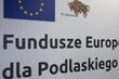 Podlaskie otrzyma 1,3 mld euro z funduszy europejskich. Komisja zaakceptowała program
