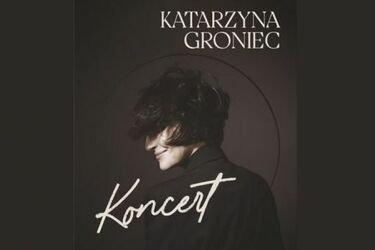 Katarzyna Groniec wystąpi w Białymstoku [KONKURS]