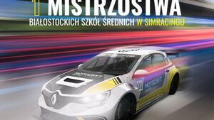 Mistrzostwa Białostockich Szkół Średnich w Simracingu. Wyniki eliminacji