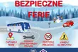 Policjanci zadbają o bezpieczeństwo dzieci w ferie. Będą kontrole drogowe!