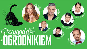 "Przygoda z ogrodnikiem" powraca. Nie przegap tego spektaklu