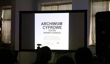 Historia Teatru Dramatycznego w internecie. Archiwum cyfrowe jest już dostępne