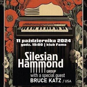 Koncert w ramach cyklu Bluse Fama: Silesian Hammond Group & Bruce Katz