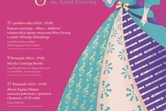 14. Festiwal Sztuk Dawnych im. Izabeli Branickiej