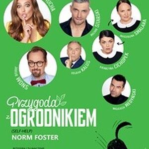 Spektakl komediowy "Przygoda z ogrodnikiem"