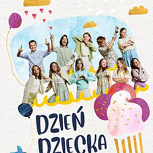 Koncert Małe TGD - Dzień Dziecka przez cały rok