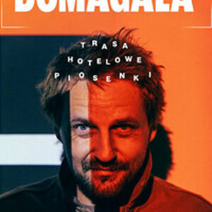 Paweł Domagała - Hotelowe Piosenki