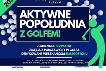 „Aktywne popołudnia” z golfem w Białymstoku