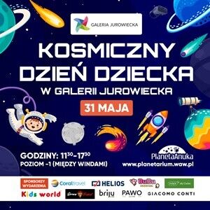 Kosmiczny Dzień Dziecka w Galerii Jurowiecka 