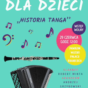 Koncert dla dzieci „Historia Tanga”