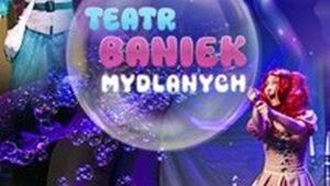 Teatr Baniek Mydlanych