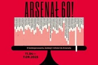 Arsenał 60! Prace w przestrzeni miejskiej