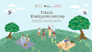 Piknik Międzypokoleniowy w Parku Antoniuk