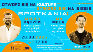 Otwórz się na kulturę, otwórz się na siebie