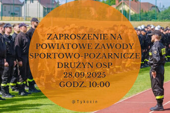 XIII Powiatowe Zawody Sportowo-Pożarnicze drużyn OSP