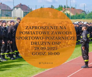 XIII Powiatowe Zawody Sportowo-Pożarnicze drużyn OSP