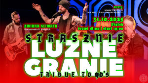 Strasznie Luźne Granie