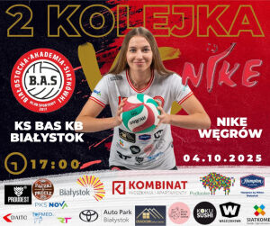 2. kolejka 1 Ligi Kobiet | KS BAS Białystok - Nike Węgrów