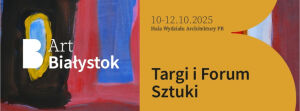 Art Białystok - Targi i Forum Sztuki 2025