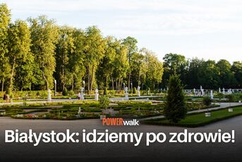 Power Walk - idziemy po zdrowie