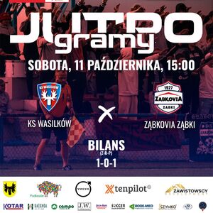 Betclic III Liga: KS Wasilków - MKS Ząbkovia Ząbki 