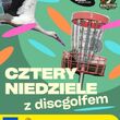 Zlot Bocianów - Discgolf dla początkujących