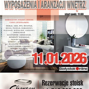 Podlaskie Targi Developerów, Aranżacji i Wyposażenia Wnętrz Edycja XVI
