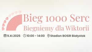 Bieg 1000 serc. Biegniemy dla Wiktorii