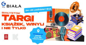 Targi Książek, Winyli i nie tylko w Ch Biała
