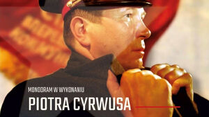 Zapiski Oficera Armii Czerwonej | Piotr Cyrwus - monodram