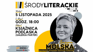Środa Literacka z Grażyną Molską - autorka książek "Profilerka" i "Profilerka. Jastrë