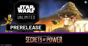 Star Wars: Unlimited - Secrets of Power Prerelease