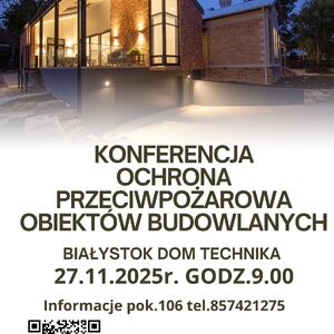 Konferencja”Ochrona przeciwpożarowa w obiektach budowlanych”