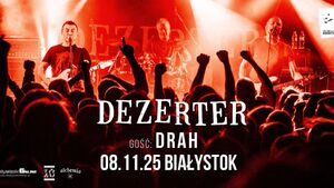 Koncert Dezerter i Drah