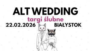 ALT Wedding – Alternatywne Targi Ślubne
